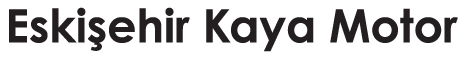 Eskişehir Kaya Motor