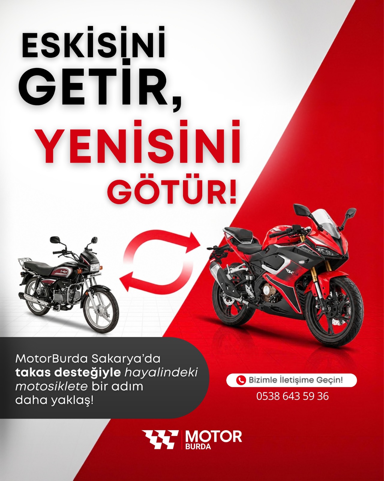 Eskisini getir, yenisini götür! Motorburda Sakarya takas kampanyası